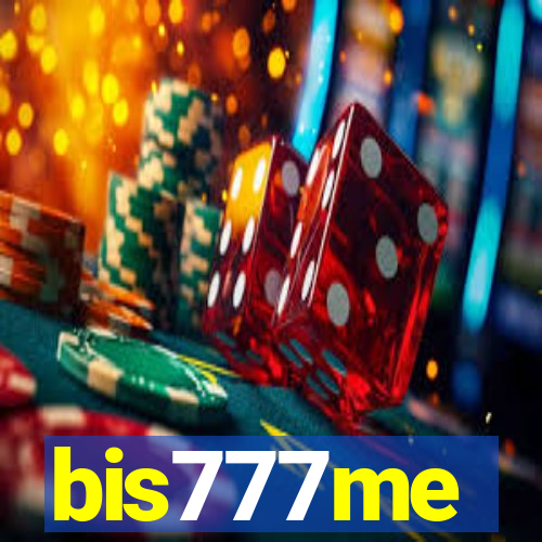 bis777me