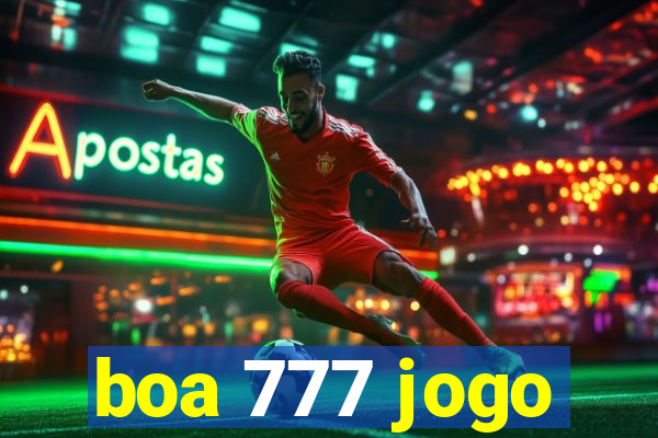 boa 777 jogo