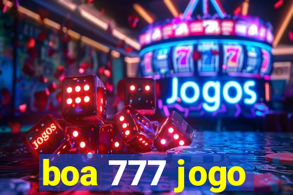 boa 777 jogo