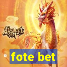 fote bet