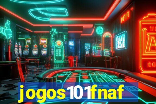 jogos101fnaf