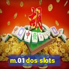 m.01 dos slots