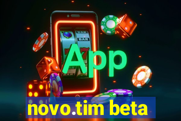 novo.tim beta