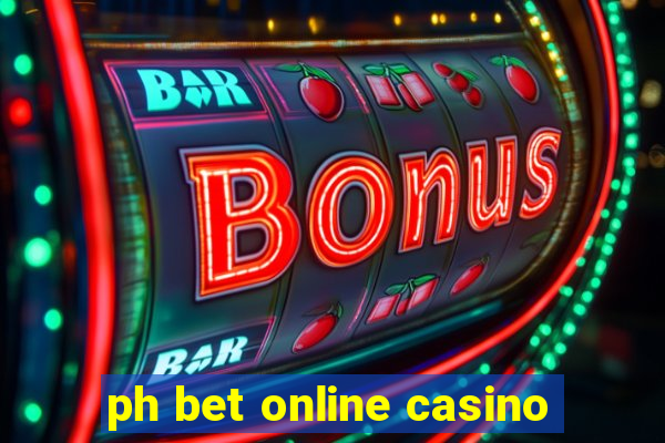 ph bet online casino