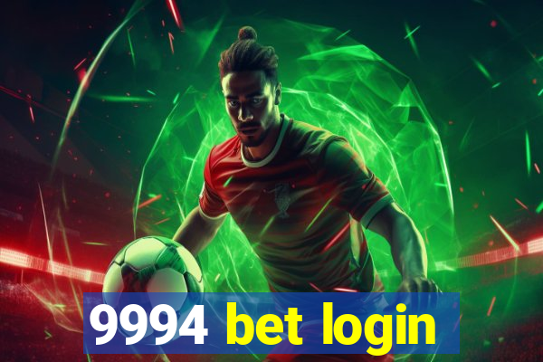 9994 bet login