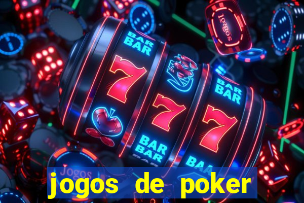 jogos de poker online gratis