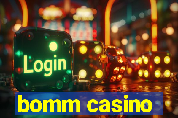 bomm casino