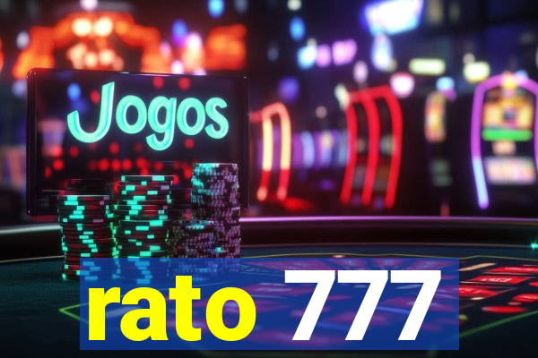 rato 777