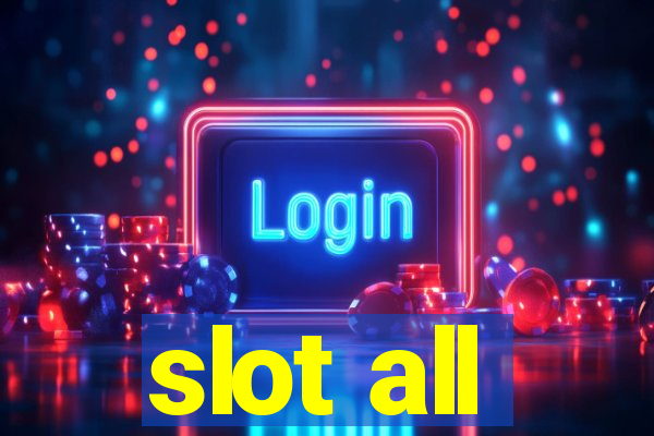 slot all