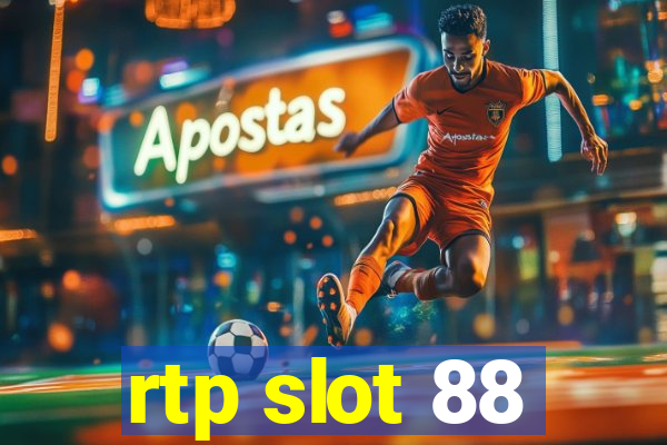 rtp slot 88