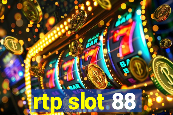 rtp slot 88