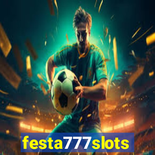 festa777slots