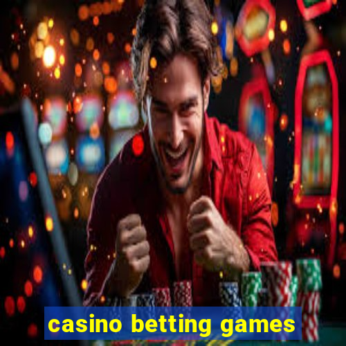 casino betting games