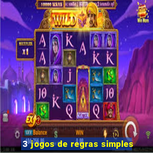 3 jogos de regras simples