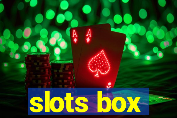 slots box