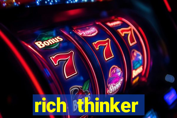 rich thinker (acesso antecipado)