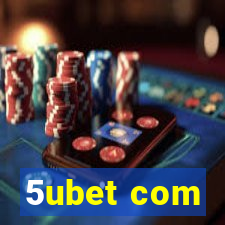 5ubet com