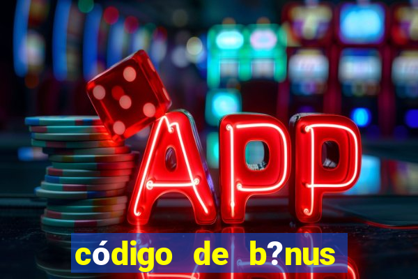 código de b?nus f12 bet