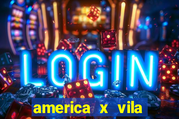 america x vila nova palpite