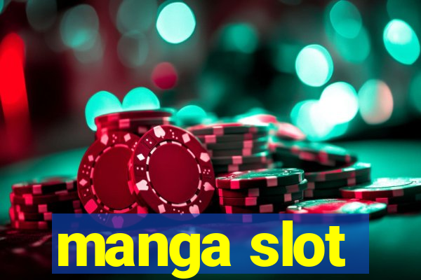 manga slot