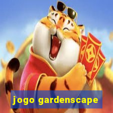 jogo gardenscape