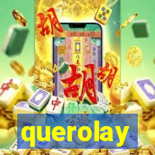 querolay