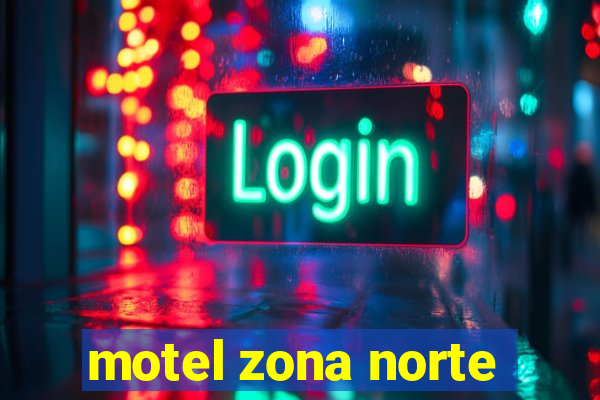 motel zona norte