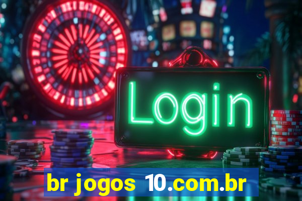 br jogos 10.com.br