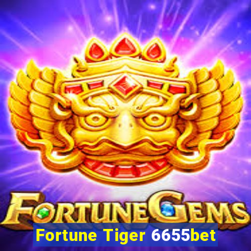 Fortune Tiger 6655bet