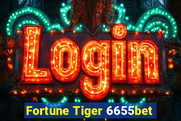 Fortune Tiger 6655bet