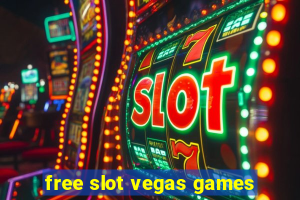 free slot vegas games