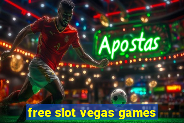 free slot vegas games