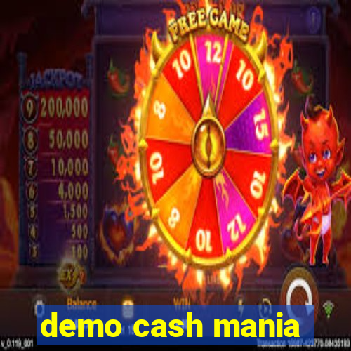 demo cash mania