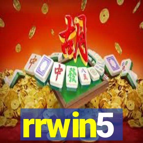 rrwin5