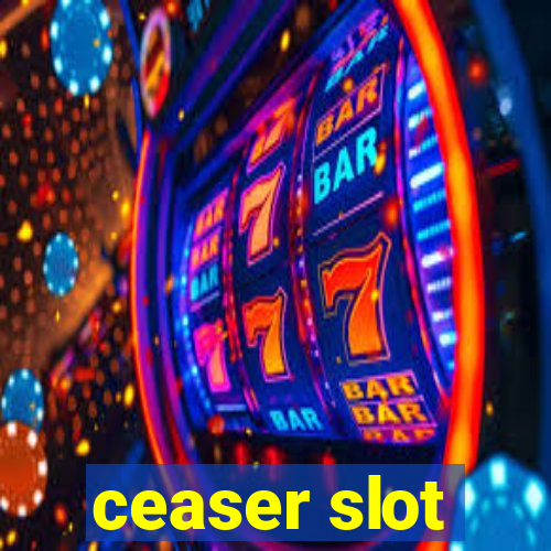 ceaser slot