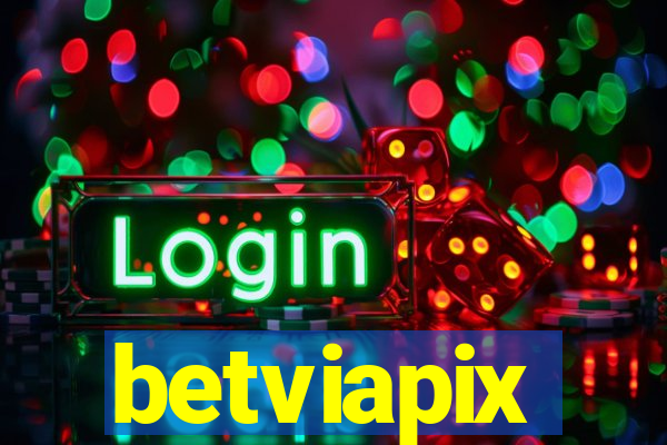 betviapix