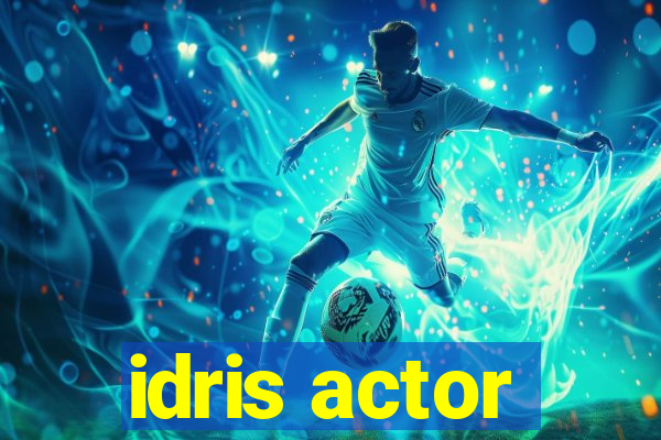 idris actor