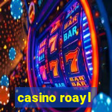 casino roayl