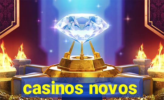 casinos novos