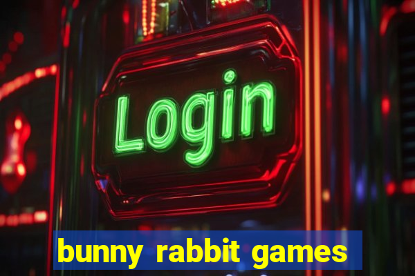 bunny rabbit games