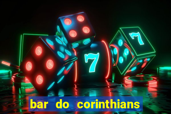 bar do corinthians em fortaleza