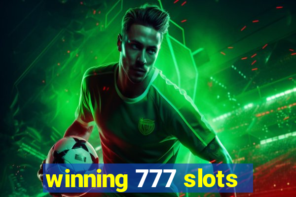 winning 777 slots