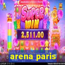 arena paris