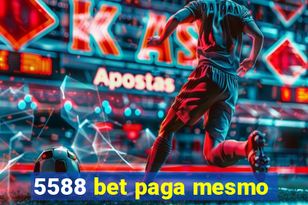 5588 bet paga mesmo