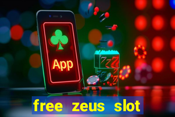 free zeus slot machine game