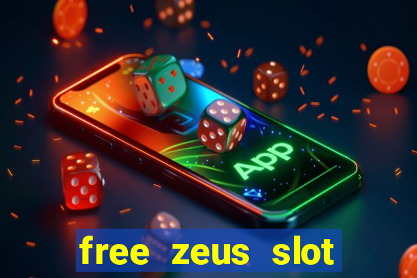 free zeus slot machine game