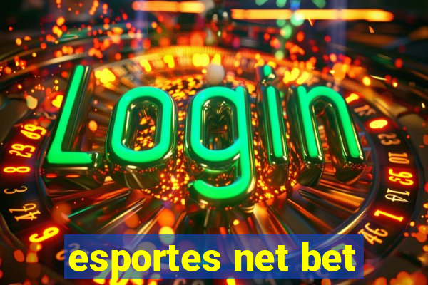 esportes net bet