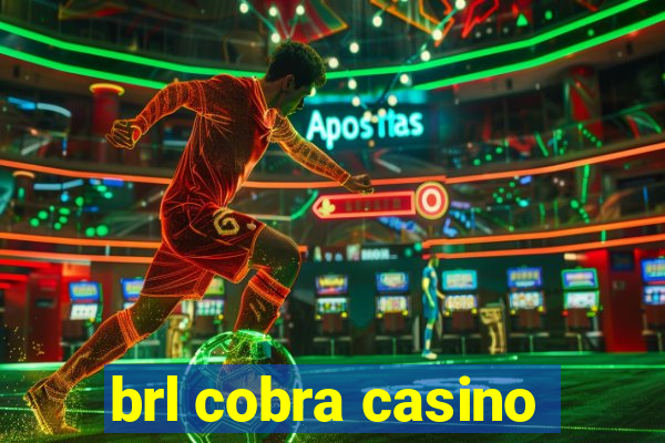 brl cobra casino