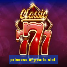 princess of pearls slot