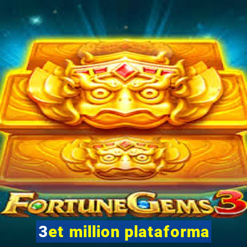 3et million plataforma